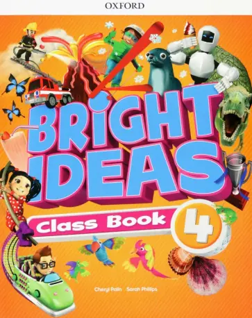 Palin, Phillips - Bright Ideas. Level 4. Class Book with Big Questions App Palin, Phillips - Bright Ideas. Level 4. Class Book with Big Questions App обложка книги