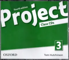 Обложка книги Project. Fourth Edition. Level 3. Class Audio CDs (2), Hutchinson Tom