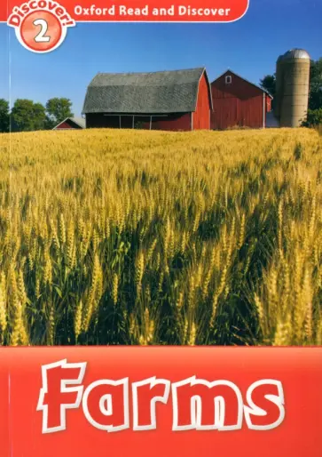Rachel Bladon - Oxford Read and Discover. Level 2. Farms Rachel Bladon - Oxford Read and Discover. Level 2. Farms обложка книги