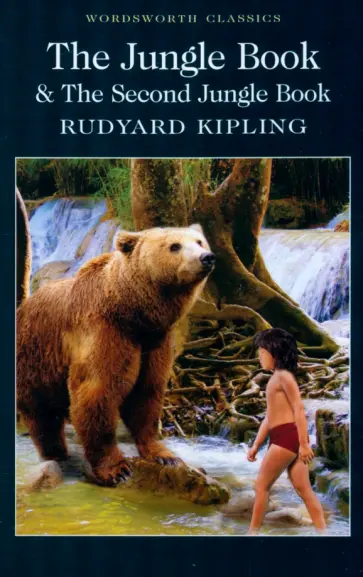 Rudyard Kipling - The Jungle Book & The Second Jungle Book обложка книги
