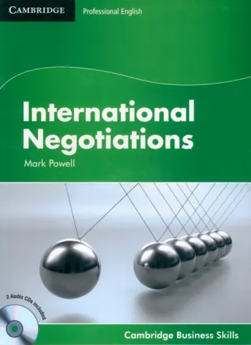 Mark Powell - International Negotiations. Student's Book with Audio CDs обложка книги