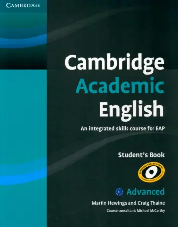 Hewings, Thaine - Cambridge Academic English. C1 Advanced. Student's Book. An Integrated Skills Course for EAP Hewings, Thaine - Cambridge Academic English. C1 Advanced. Student's Book. An Integrated Skills Course for EAP обложка книги