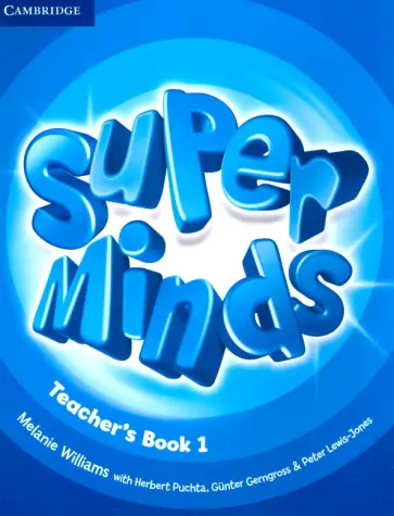 Williams, Puchta - Super Minds. Level 1. Teacher's Book обложка книги