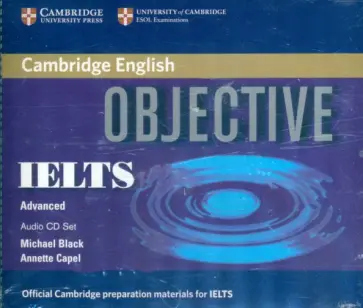 Black, Capel - Objective. IELTS. Advanced. Audio CDs Black, Capel - Objective. IELTS. Advanced. Audio CDs обложка книги