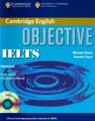 Black, Capel - Objective. IELTS. Advanced. Self Study. Student's Book (+CD) Black, Capel - Objective. IELTS. Advanced. Self Study. Student's Book (+CD) обложка книги