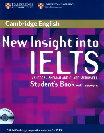 Jakeman, McDowell - New Insight into IELTS. Student's Book Pack + CD Jakeman, McDowell - New Insight into IELTS. Student's Book Pack + CD обложка книги