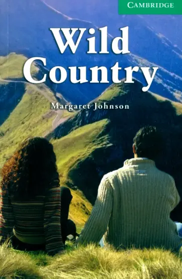 Margaret Johnson - Wild Country. Level 3 обложка книги