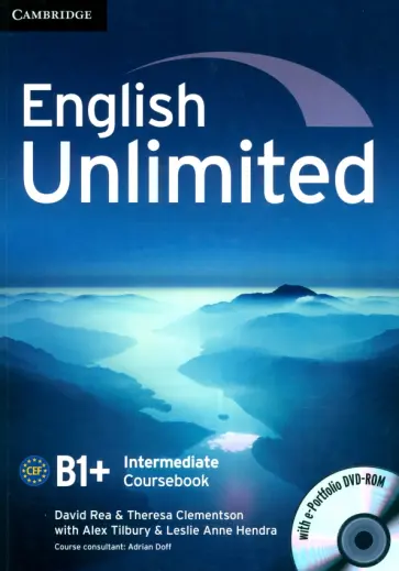 Rea, Clementson - English Unlimited. Intermediate. Coursebook with e-Portfolio + DVD-ROM Rea, Clementson - English Unlimited. Intermediate. Coursebook with e-Portfolio + DVD-ROM обложка книги
