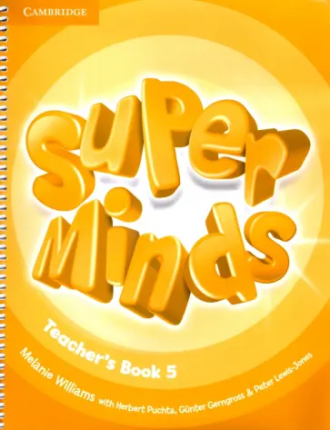 Williams, Gerngross - Super Minds. Level 5. Teacher's Book обложка книги