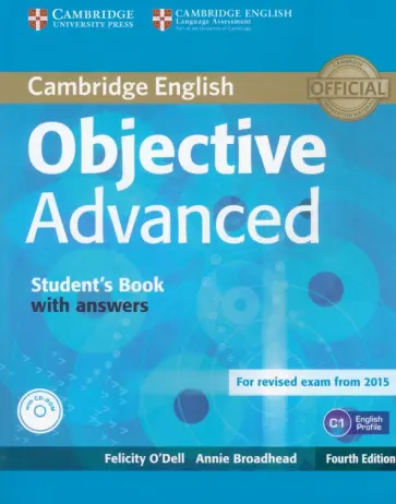 O`Dell, Broadhead - Objective. 4th Edition. Advanced. Student's Book with Answers (+CD) O`Dell, Broadhead - Objective. 4th Edition. Advanced. Student's Book with Answers (+CD) обложка книги