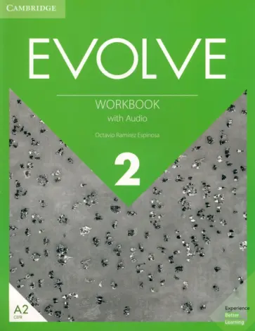 Octavio Espinosa - Evolve. Level 2. Workbook with Audio обложка книги