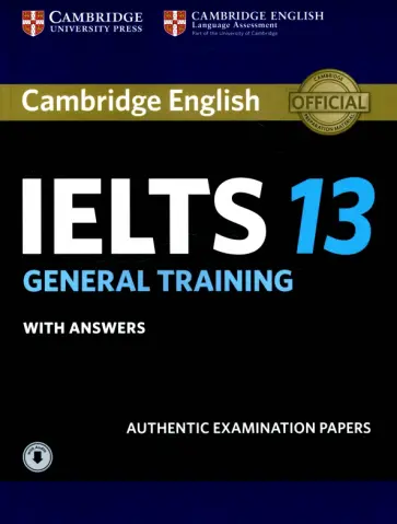 Cambridge IELTS 13. General Training. Student's Book with Answers with Audio обложка книги
