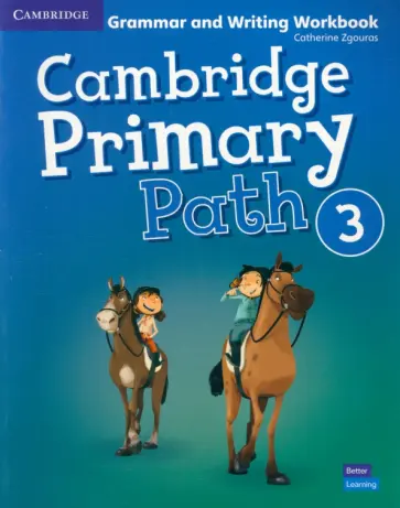 Catherine Zgouras - Cambridge Primary Path. Level 3. Grammar and Writing Workbook Catherine Zgouras - Cambridge Primary Path. Level 3. Grammar and Writing Workbook обложка книги