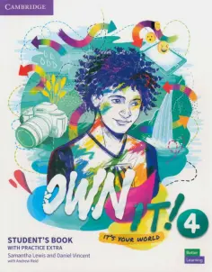 Lewis, Vincent - Own it! Level 4. Student's Book with Practice Extra Lewis, Vincent - Own it! Level 4. Student's Book with Practice Extra обложка книги