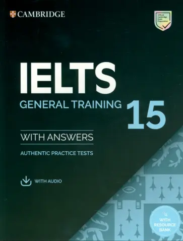 IELTS 15. General Training Student's Book with Answers with Audio with Resource Bank обложка книги