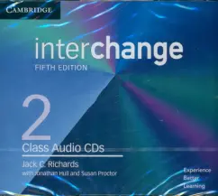 Обложка книги Interchange. Level 2. Class Audio CDs, Richards Jack C., Hull Jonathan, Proctor Susan