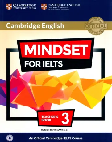 Passmore, Uddin - Mindset for IELTS. Level 3. Teacher's Book with Class Audio. An Official Cambridge IELTS Course Passmore, Uddin - Mindset for IELTS. Level 3. Teacher's Book with Class Audio. An Official Cambridge IELTS Course обложка книги