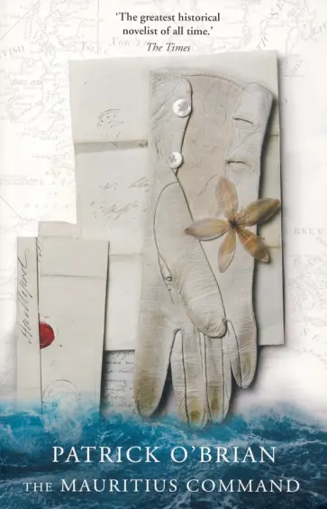 Patrick O`Brian - The Mauritius Command обложка книги