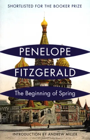Penelope Fitzgerald - The Beginning of Spring Penelope Fitzgerald - The Beginning of Spring обложка книги