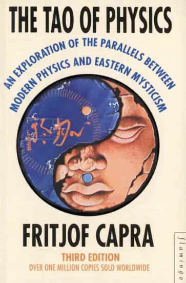 Fritjof Capra - The Tao of Physics Fritjof Capra - The Tao of Physics обложка книги