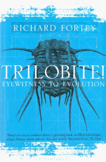 Richard Fortey - Trilobite! Richard Fortey - Trilobite! обложка книги
