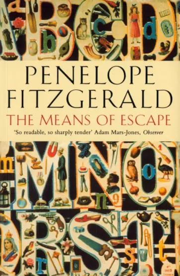 Penelope Fitzgerald - The Means of Escape Penelope Fitzgerald - The Means of Escape обложка книги