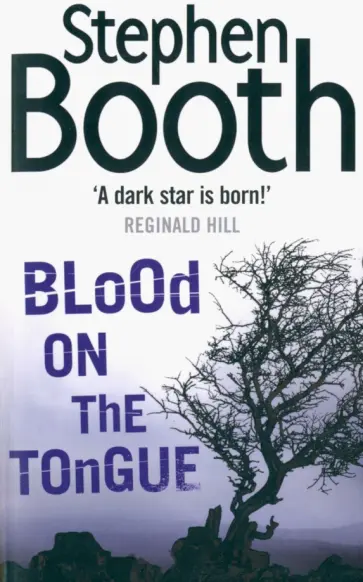 Stephen Booth - Blood on the Tongue Stephen Booth - Blood on the Tongue обложка книги