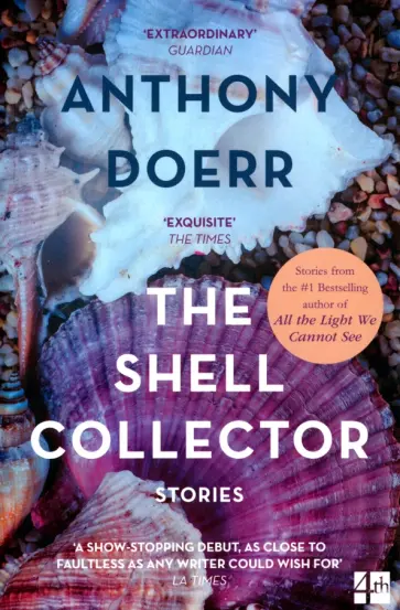 Anthony Doerr - The Shell Collector обложка книги