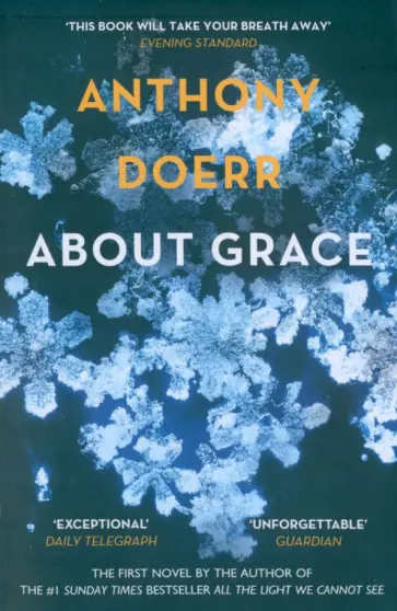 Anthony Doerr - About Grace обложка книги