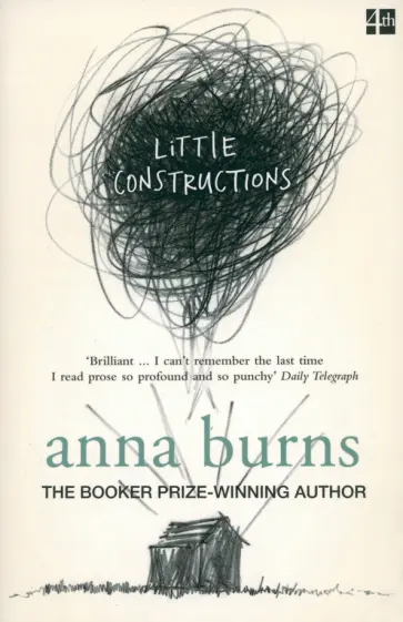 Anna Burns - Little constructions Anna Burns - Little constructions обложка книги