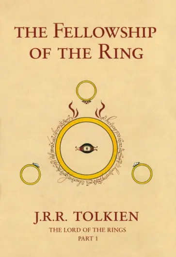 Tolkien John Ronald Reuel - The Fellowship Of The Ring обложка книги