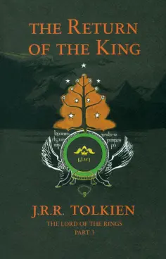 Tolkien John Ronald Reuel - The Return Of The King обложка книги