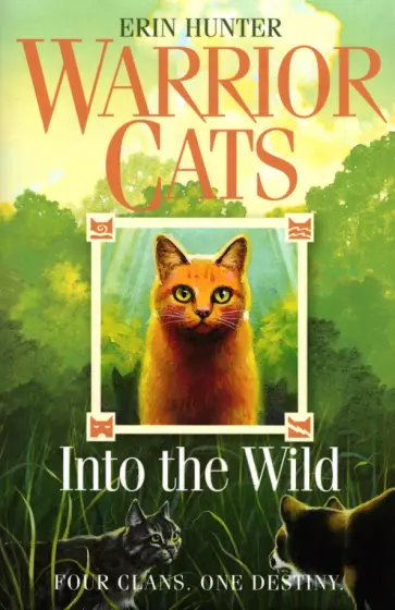 Erin Hunter - Into the Wild обложка книги