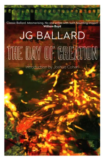 J. Ballard - The Day of Creation J. Ballard - The Day of Creation обложка книги