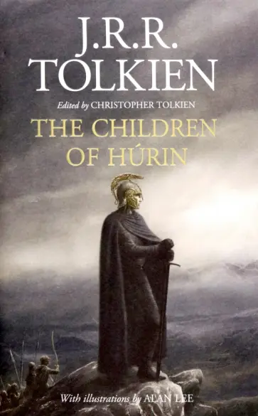 Tolkien John Ronald Reuel - The Children Of Hurin Tolkien John Ronald Reuel - The Children Of Hurin обложка книги