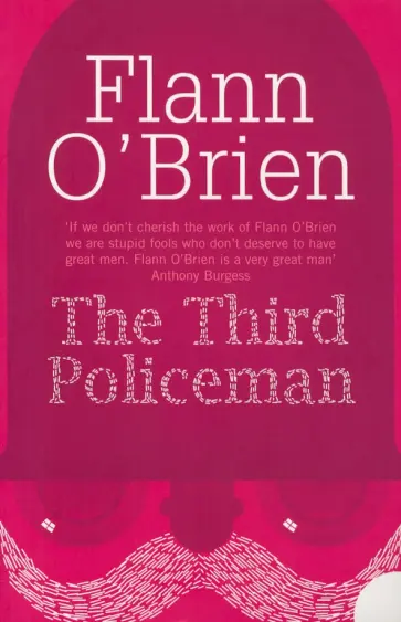 Flann O`Brien - The Third Policeman Flann O`Brien - The Third Policeman обложка книги