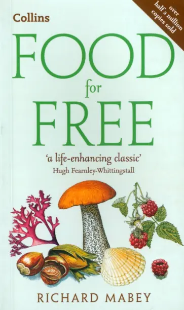 Richard Mabey - Food for Free обложка книги