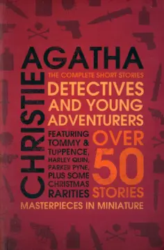 Agatha Christie - Detectives and Young Adventurers. The Complete Short Stories обложка книги