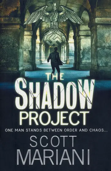Scott Mariani - The Shadow Project обложка книги