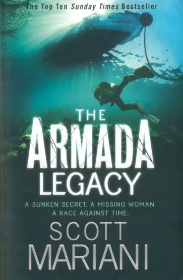 Scott Mariani - The Armada Legacy обложка книги