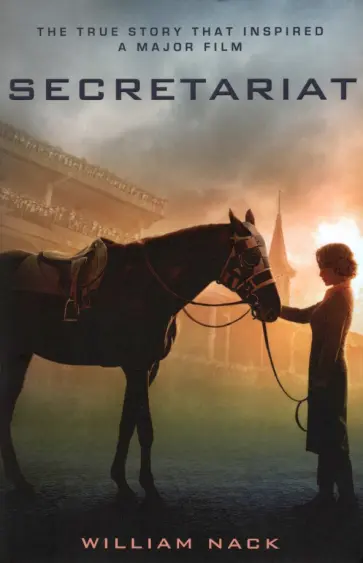 William Nack - Secretariat обложка книги