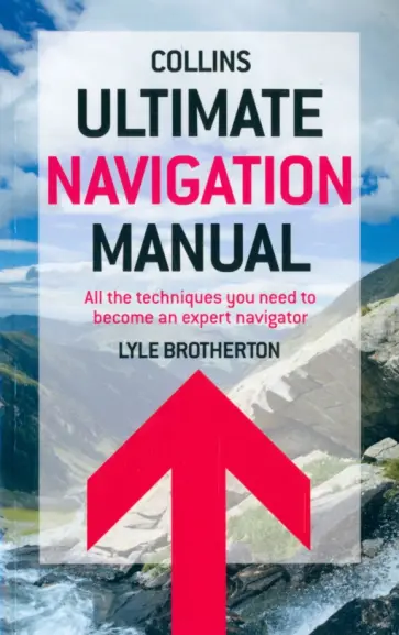 Lyle Brotherton - Ultimate Navigation Manual обложка книги
