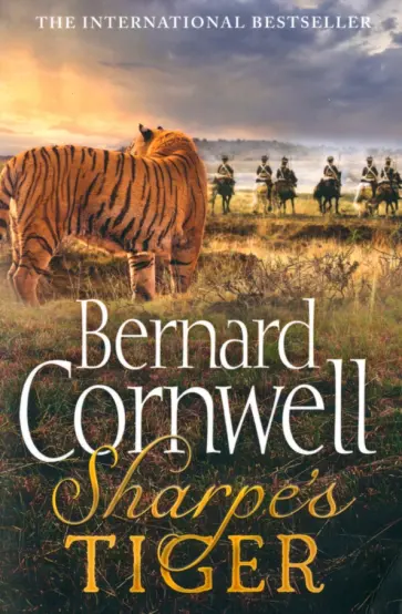 Bernard Cornwell - Sharpe's Tiger Bernard Cornwell - Sharpe's Tiger обложка книги