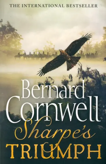 Bernard Cornwell - Sharpe's Triumph Bernard Cornwell - Sharpe's Triumph обложка книги