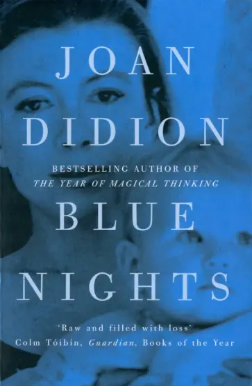 Joan Didion - Blue Nights обложка книги