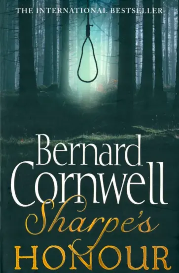 Bernard Cornwell - Sharpe's Honour Bernard Cornwell - Sharpe's Honour обложка книги