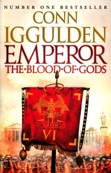 Conn Iggulden - The Blood of Gods обложка книги