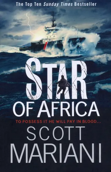 Scott Mariani - Star of Africa обложка книги