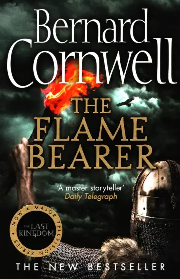 Bernard Cornwell - The Flame Bearer обложка книги
