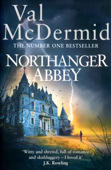 Val McDermid - Northanger Abbey Val McDermid - Northanger Abbey обложка книги